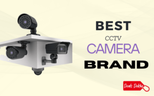 Best CCTV Camera Brands