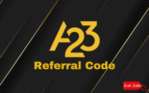 A23 Referral Code
