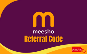 Meesho Referral Code
