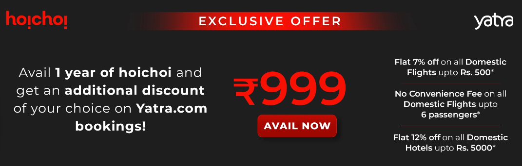 Hoichoi Additional Discount on Yatra.com