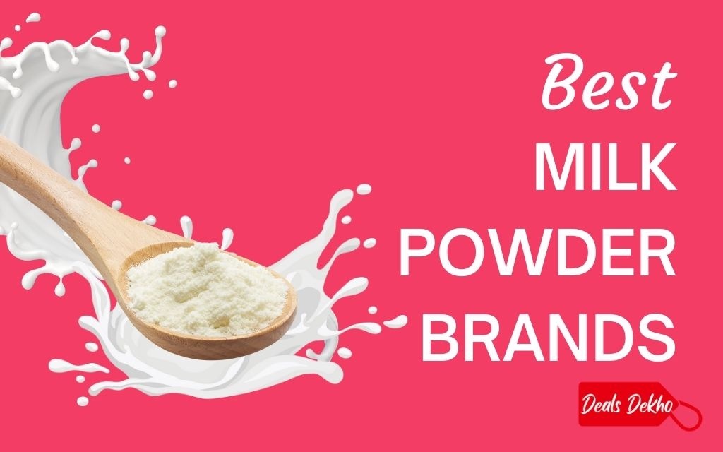 Best Milk Power Brands