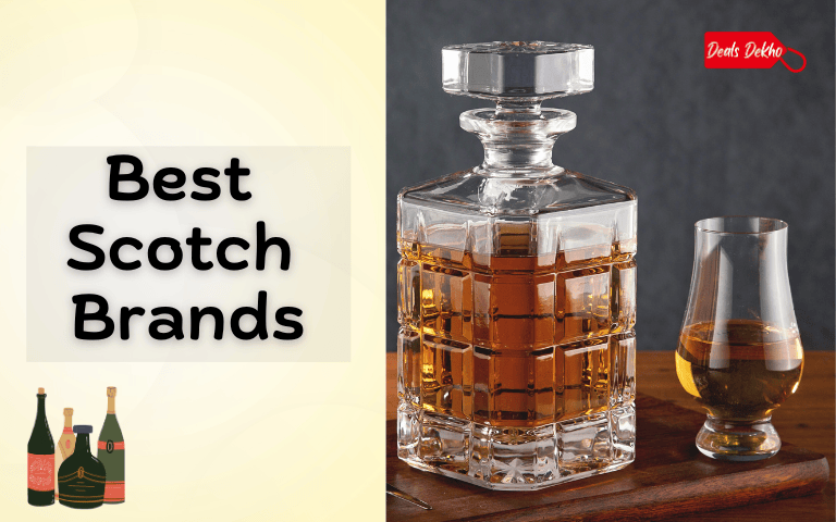 Best Scotch Brands