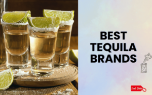 Best Tequila Brands